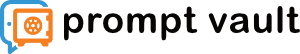 Prompt Vault – AI prompt management